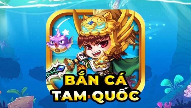 bắn cá tam quốc dafabet